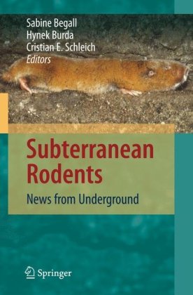 دانلود کتاب Subterranean Rodents: News from Underground