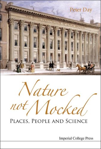 دانلود کتاب Nature Not Mocked: Places, People And Science