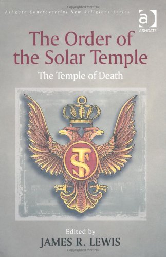 دانلود کتاب The Order of Solar Temple: Temple Death (Controversial New Religions