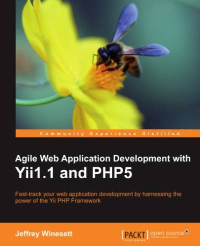 دانلود کتاب Agile Web Application Development with Yii 1.1 and PHP5: Fast-track your by harnessing the power of PHP Framework