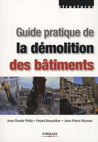 دانلود کتاب Guide pratique de la demolition des batiments