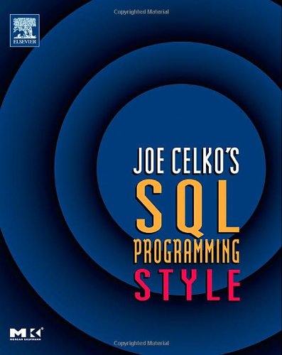 دانلود کتاب Joe Celko’s SQL Programming Style (The Morgan Kaufmann Series in Data Management Systems