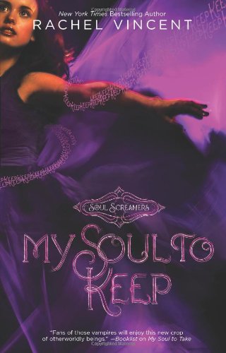 دانلود کتاب My Soul to Keep (Soul Screamers, Book 3