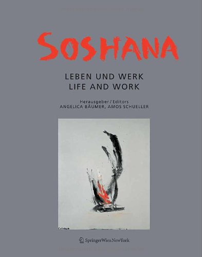 دانلود کتاب Soshana: Leben und Werk Life and Work (Bilingual Edition