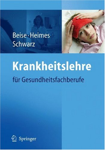دانلود کتاب Krankheitslehre: fur Gesundheitsfachberufe