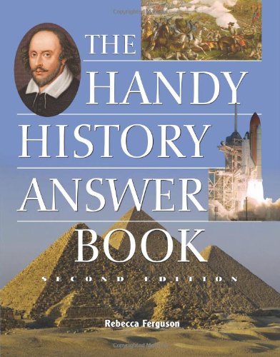 دانلود کتاب The Handy History Answer Book, Second Edition (The Book Series