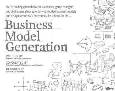 دانلود کتاب Business Model Generation: A Handbook for Visionaries, Game Changers, and Challengers