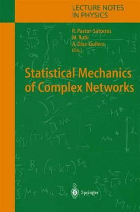 دانلود کتاب Statistical Mechanics of Complex Networks (Lecture Notes in Physics