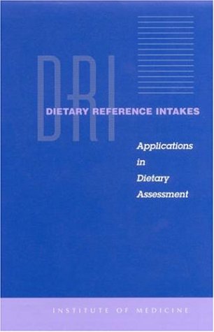 دانلود کتاب Dietary Reference Intakes (DRI): Applications in Assesment
