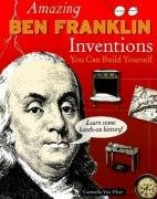 دانلود کتاب Amazing Ben Franklin Inventions You Can Build Yourself (Build It series