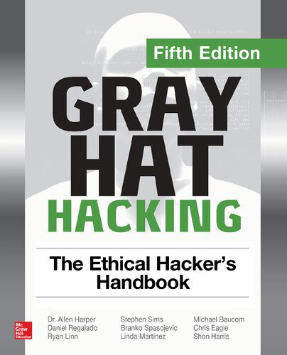 دانلود کتاب Gray Hat Hacking: The Ethical Hacker’s Handbook