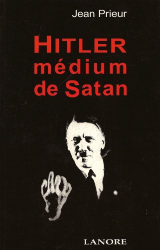 دانلود کتاب Hitler, Medium de Satan