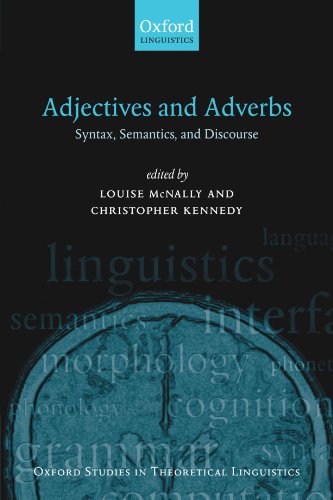 دانلود کتاب Adjectives and Adverbs: Syntax, Semantics, Discourse (Oxford Studies in Theoretical Linguistics