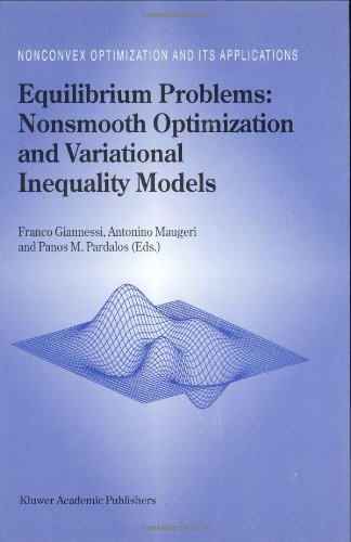 دانلود کتاب Equilibrium Problems: Nonsmooth Optimization and Variational Inequality Models (Nonconvex Its Applications