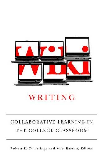 دانلود کتاب Wiki Writing: Collaborative Learning in the College Classroom