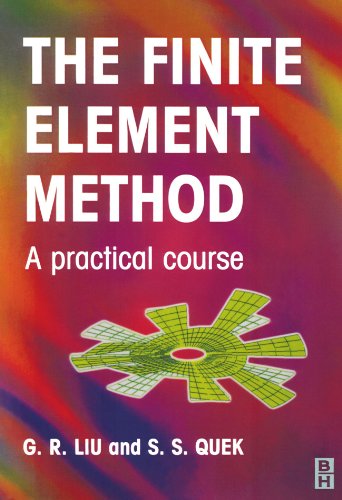 دانلود کتاب Finite Element Method: A Practical Course