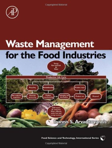 دانلود کتاب Waste Management for the Food Industries (Food Science and Technology) Technology