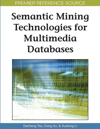 دانلود کتاب Semantic Mining Technologies for Multimedia Databases (Premier Reference Source