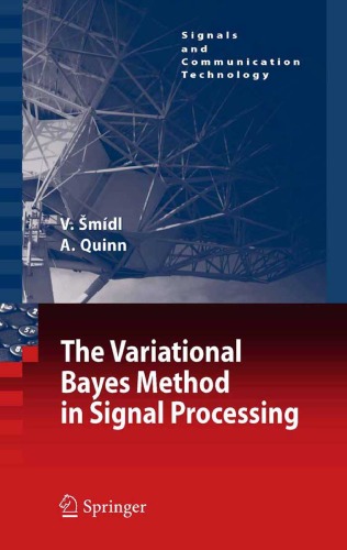 دانلود کتاب The Variational Bayes Method in Signal Processing (Signals and Communication Technology