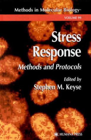 دانلود کتاب Stress Response: Methods and Protocols (Methods in Molecular Biology Vol 99