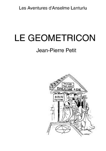 دانلود کتاب Les Aventures d’Anselme Lanturlu – Le Geometricon