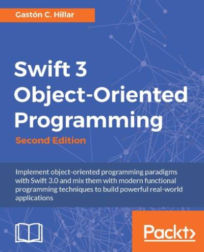 دانلود کتاب Swift 3 Object-Oriented Programming
