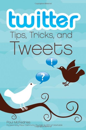 دانلود کتاب Twitter Tips, Tricks, and Tweets