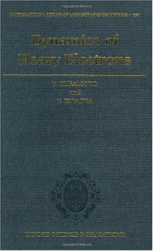 دانلود کتاب Dynamics of Heavy Electrons (International Series Monographs on Physics