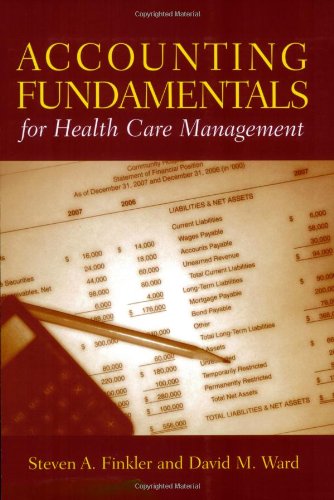 دانلود کتاب Accounting Fundamentals for Health Care Management
