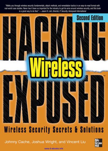 دانلود کتاب Hacking Exposed Wireless, 2nd Edition: Wireless Security Secrets and Solutions
