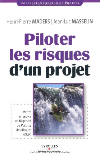دانلود کتاب Piloter les risques d’un projet