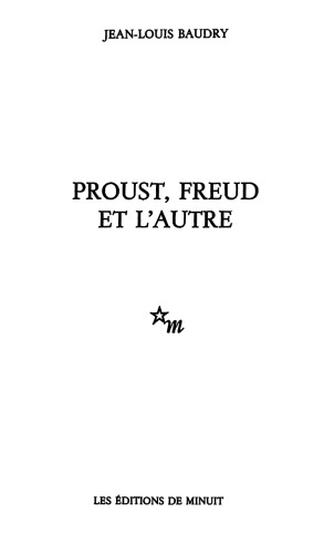 دانلود کتاب Proust, Freud et l’autre (L’Ecrit du temps