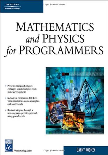 دانلود کتاب Mathematics and Physics for Programmers (Game Development Series