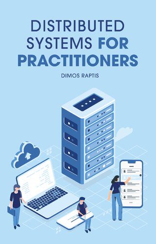 دانلود کتاب Distributed Systems for practitioners