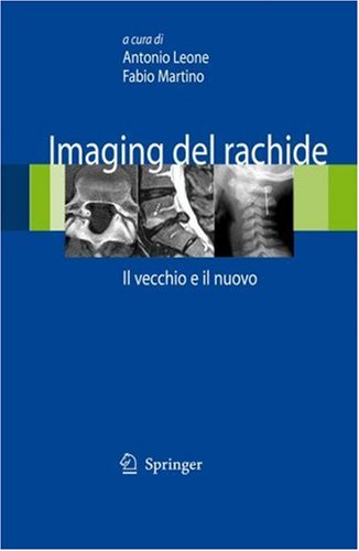 دانلود کتاب Imaging del rachide: Il vecchio e nuovo