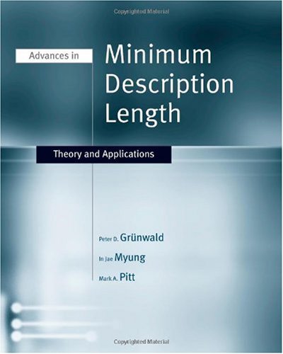دانلود کتاب Advances in Minimum Description Length: Theory and Applications (Neural Information Processing