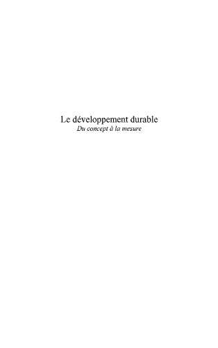 دانلود کتاب Le developpement durable : Du concept a la mesure
