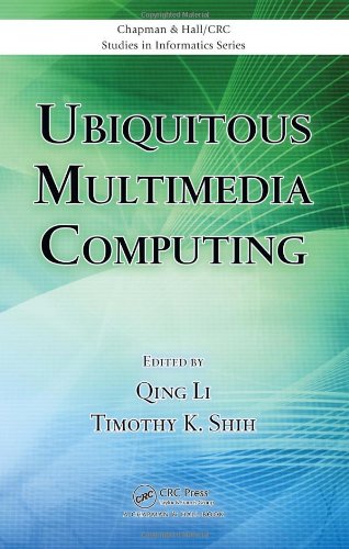 دانلود کتاب Ubiquitous Multimedia Computing (Chapman & Hall CRC Studies in Informatics Series