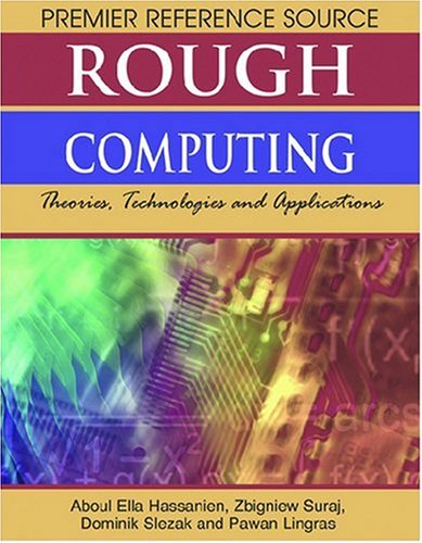 دانلود کتاب Rough Computing: Theories, Technologies and Applications