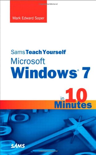 دانلود کتاب Sams Teach Yourself Microsoft Windows 7 in 10 Minutes (Sams