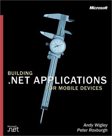 دانلود کتاب Building .NET Applications for Mobile Devices