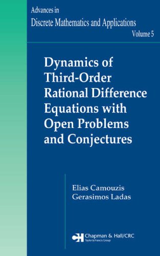 دانلود کتاب Dynamics of Third-Order Rational Difference Equations with Open Problems and Conjectures (Advances in Discrete Mathematics Applications
