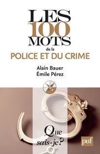 دانلود کتاب Les 100 mots de la police et du crime