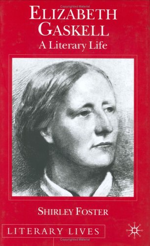 دانلود کتاب Elizabeth Gaskell: A Literary Life