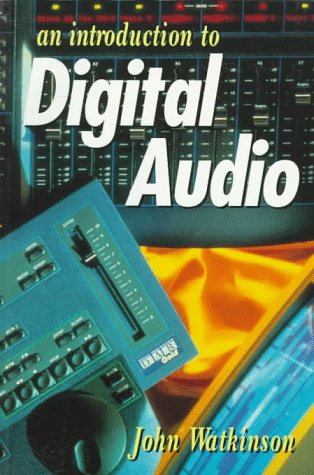 دانلود کتاب An Introduction to Digital Audio (Music Technology