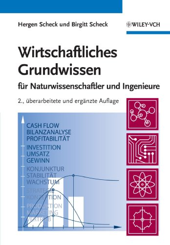 دانلود کتاب Wirtschaftliches Grundwissen fur Naturwissenschaftler und Ingenieure