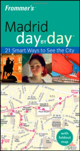 دانلود کتاب Frommer’s Madrid Day by 2009 (Frommer’s