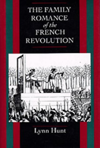 دانلود کتاب The Family Romance of French Revolution (Centennial Book