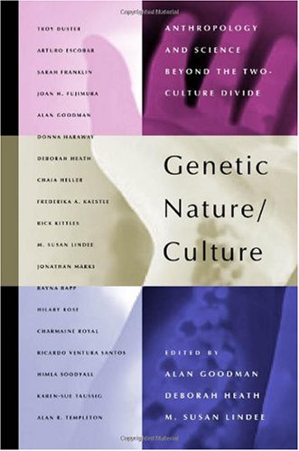 دانلود کتاب Genetic Nature Culture: Anthropology and Science beyond the Two-Culture Divide