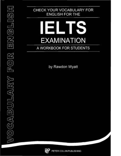 دانلود کتاب Check Your Vocabulary for English the IELTS Examination: A Workbook Students